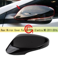 【Best Price】Rear Mirror Cover Side Mirror Caps Wing Mirror Shell Cap for Hyundai Elantra MD 2011-2016 876163X000ANKA 876263X000ANKA