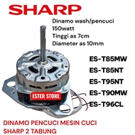 MESIN Sharp 2-Cylinder Washing Machine Dynamo ES-T85MW ES-T85NT ES-T95NT 150WATT AL PREMIUM