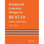 Reinforced Concrete Design To BS8110 by A. Allen