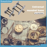 ✼ Romantic ✼  2 in 1 Watchmaker Tools Universal Fixed Watch Mandrel Holder Watch Repair Base H