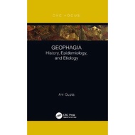 Geophagia : History, Epidemiology, and Etiology by Anil Gupta (UK edition, paperback)