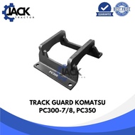 TRACK GUARD ROLLER CHAIN PROTECTION/ | PC300-7Komatsu PC300-8/ PC350/