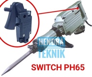 SPAREPART SWITCH PH65 model HITACHI SAKLAR DAYA MESIN BOR BOBOK DEMOLITION SUKU CADANG SKAKEL BOR CH