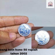 uang koin kuno / uang kuno / uang mahar 50 rupiah tahun 2002