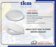 [TKM] INNO HEAVY DUTY PVC TOILET SEAT AND COVER FOR INNO WC1001 WC1002 WC1009 WC1004 WC1006 WC1012 W