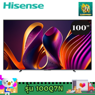 Hisense ULED Smart tv 4k รุ่น 100Q7N ขนาด 100 นิ้ว