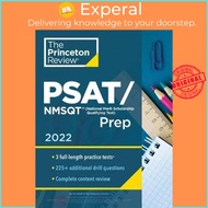 Princeton Review PSAT/NMSQT Prep, 2022 : 3 Practice Tests + Review & Techniq by Princeton Review (US