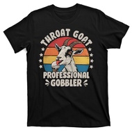 Throat Goat Professional Gobbler Funny T-Shirt New Hot Selling Tops Streetwear