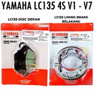 YAMAHA LC135 4S V1 - V7 FRONT DISC PAD / REAR BRAKE SHOE LC V2 V3 V4 V5 V6 LINING PLATE BREK DEPAN B