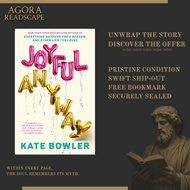 Joyful, Anyway by Kate Bowler