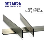 MIRANDA HSS COBALT 5% / 10% PARTING OFF BLADE CUT OFF BLADE 1/2" , 5/8", 3/4"