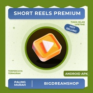 ⭐BigDreamShop⭐Short Reels Premium for Android | Short Video App | HD Reels | Entertainment Apps【Andr