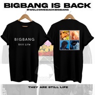 T-shirt BIG BANG Still Life - Baju BIG BANG Still Life - Tshirt BIG BANG Still Life BIG BANG