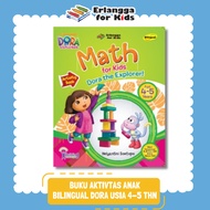 [Erlangga Official] Children's Activity Book: Bilingual Dora Math For Kids Activity Book 4-5 Years