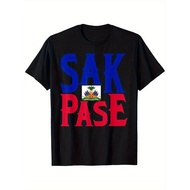 Sak Pase Shirt Cute Haitian Creole Pride T-Shirt Gift T-Shirt, Cotton Haitian T-Shirt for Men Women