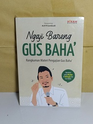 Ngaji bareng gus baha by.gus baha