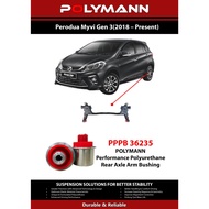 Polymann Perodua Myvi M800 (2018-Present) Axle Polyurethane PU Bush (Not Silicone / Nylon Bush)
