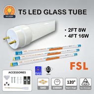 FSL T5 LED Glass Tube 2FT 8W / 4FT 16W - 3000K Warm White / 6500K Daylight - SIRIM Certified
