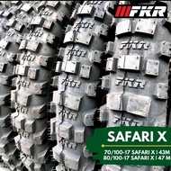 TAYAR FKR SAFARI X 70/100/17 80/100/17 TYRE FKR TYRE TAYAR 17 SAFARI X Tube TUBETYPE TUBELESS TAYAR 