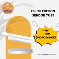 FSL T8 MOTION SENSOR LED TUBE (4000K) (6500K)