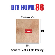Custom Cut Plywood 8mm Kaki Persegi / Square Feet