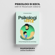 Whitecoat - Psikologi Si Kecil by Dr Rozanizam Zakaria (2021) | buku psikologi si kecil