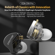 CCA CRA proHIFI in-ear wired high-quality and high-resolution ultra-thin diamond-like diaphragm dyna