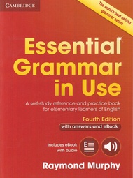CAMBRIDGE ESSENTIAL GRAMMAR IN USE : WITH ANSWERS / EBOOK (4th ED.)  BY DKTODAY