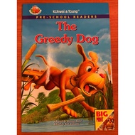 The Greedy Dog by Kohwai & Young