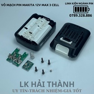 Vỏ pin makita 12v max 3s1p 3 cell 18650 nhận sạc zin