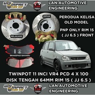 [ DEPAN SAHAJA ]BRAKEDISK BESAR TWINPOT VR4 11INCI 282MM PNP UPGRADE KELISA RIM 15KEATAS ( 6.5 JJ )