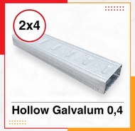 Hollow Galvalum Rangka Hollow 2x4 0,4mm