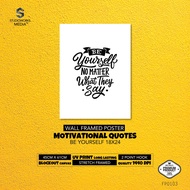 [READY STOCK] Wall Frame Poster Hand Lettering Motivational Quotes Be Yourself 18x24
