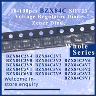 Original 10-100pcs BZX84C SOT23 0.25W BZX84C2V4-BZX84C9V1 Zener Diode BZX84C 2V4 2V7 3V0 3V3 3V6 3V9