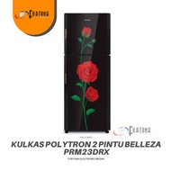 KULKAS 2 PINTU POLYTRON BELLEZA PRM 23 DRX 