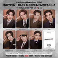 (ISI 7 PCS) Photocard ENHYPEN DARK MOON MEMORABILIA - Potocard PC Enha Premium 2 Sisi Kartu Kpop Mer