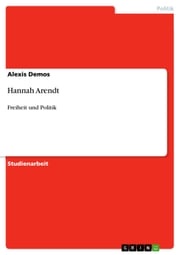 Hannah Arendt Alexis Demos