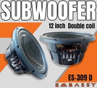 Subwoofer Embassy 309D DoubelCoil