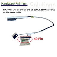 HP 740 G5 745 G5 840 G5 845 G5 ZBOOK 15U G6 14U G5 laptop LCD LED Display Ribbon Screen Cable 6017B0