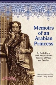 35784.Memoirs of an Arabian Princess: An Accurate Translation of Her Authentic Voice