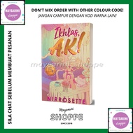 Ikhlas, A.K oleh Nirrosette Manes Wordworks