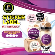 F75-STICKER PRODUCT | LABEL PRODUK MIRROKOTE GLOSSY STICKER (MIN 100PCS) - 3cm | 4cm | 5cm | 6cm
