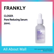 [FRANKLY] CLOSER Pore Reducing Serum 30mL
