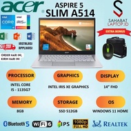 Laptop Acer Aspire 5 A514 Core i5 Gen 11 Ram 8GB 512GB SSD 14INCH WIN1