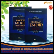 The Essence of Tauhid and the Meaning of Laa Ailaaha illallah