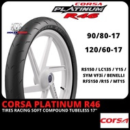 TYRE CORSA R46 RACING SOFT COMPOUND 90/80-17 FOR RS150 LC135 Y15 SYM VF3i RFS150