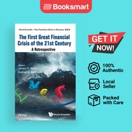 First Great Financial Crisis Of The 21St Century, The: A Retrospective by Barth James R Et Al - Hard