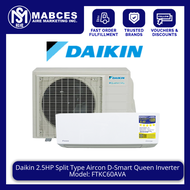 Daikin 2.5HP Split Type Aircon D-Smart Queen Inverter FTKC60AVA/RKC60AVA