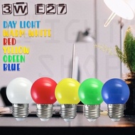 RAYA COLOR BULB 3W E27 LED LAMPU RAYA Day Light/Warm white/Red/Yellow/Blue/Green -1 YEAR WARRANTY