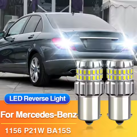 2PCS P21W BA15S 1156 Led Reverse Lights for Mercedes-Benz C-Class W202/W203/Viano W639/Vito W638/CLK